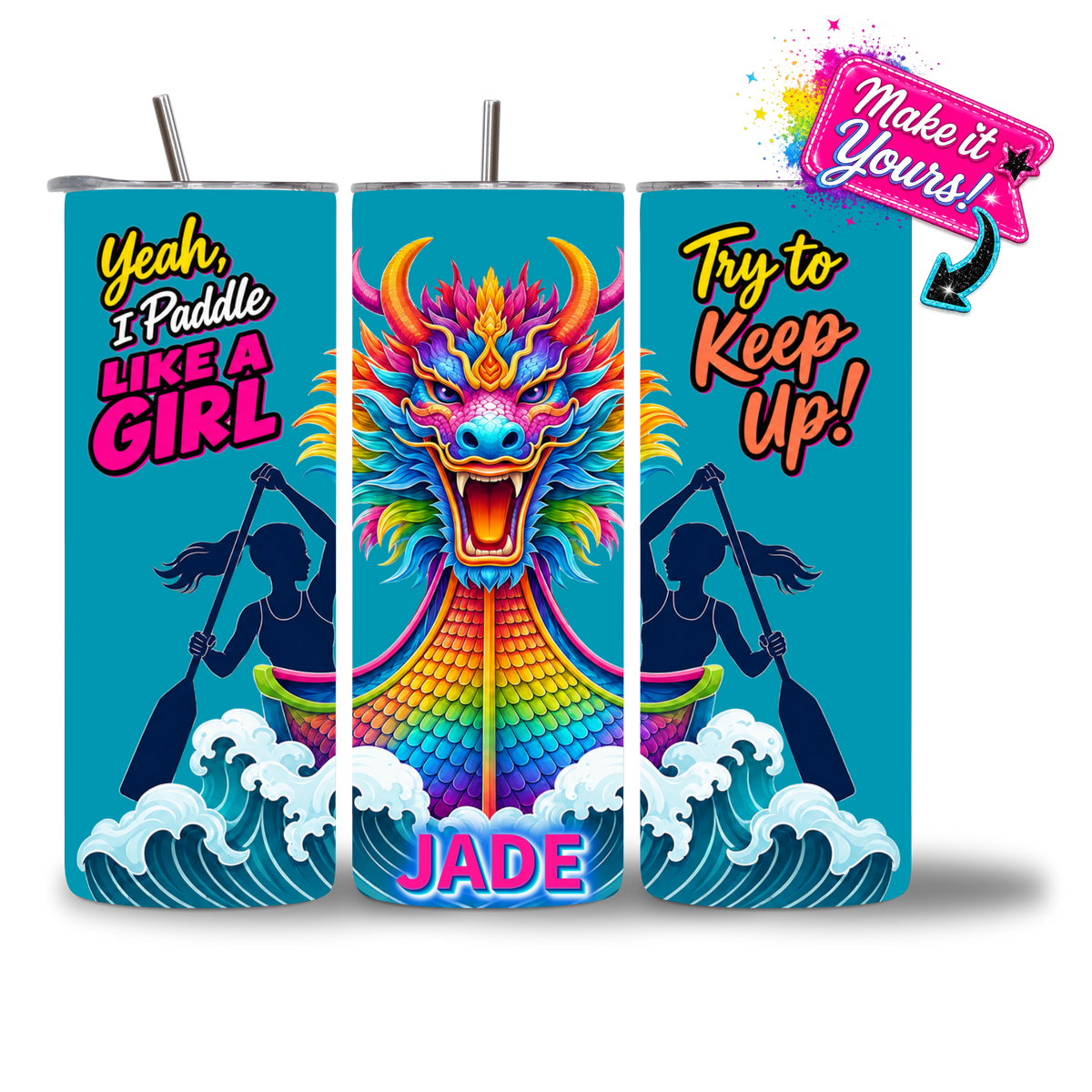 Paddle Like a Girl Dragon Boat 20oz Water Bottle - rainbow dragon head design - personalized - Chatterbox Boutique