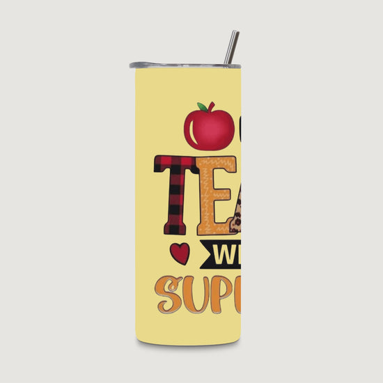 20oz water bottle featuring "I'm a TEACHER, What's Your Superpower?" rotating design