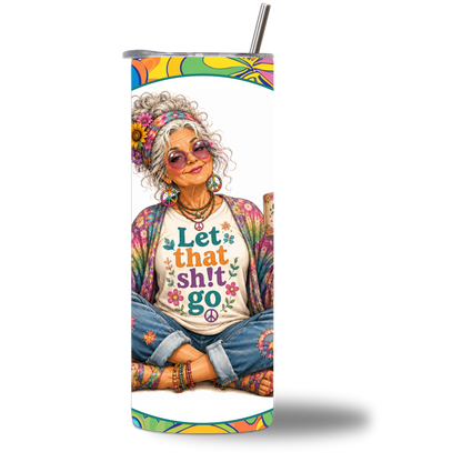 Seasoned & Snarky 20oz water bottle featuring a peace-sign, free-spirit hippie, "Let That Sh!t Go" rotating design