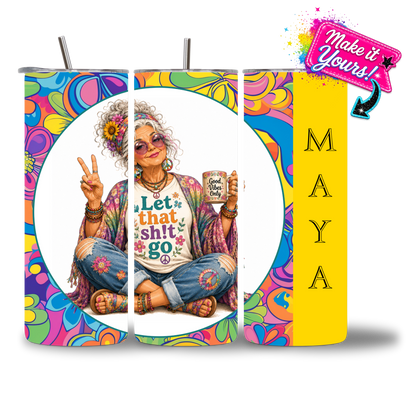 Seasoned & Snarky 20oz personalized water bottle featuring a peace-sign, free-spirit hippie, "Let That Sh!t Go" sentiment
