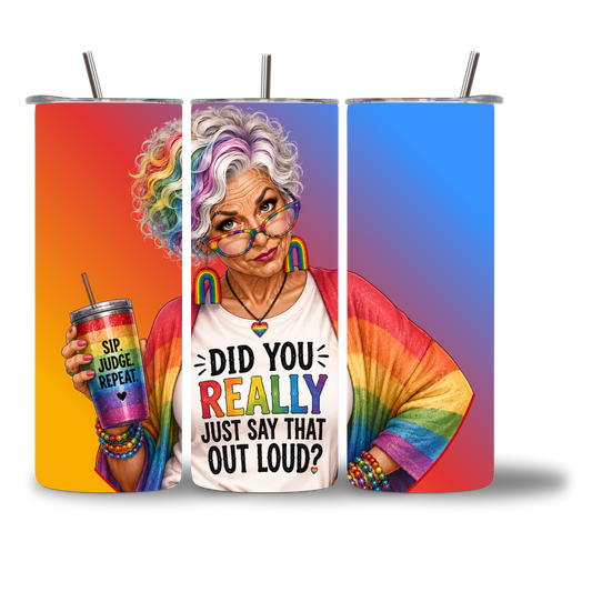 Did You Really Just Say That Out Loud? 20oz Water Bottle