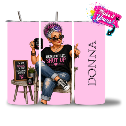 Seasoned & Snarky personalized 20oz water bottle featuring "Respectfully... Shut Up."
